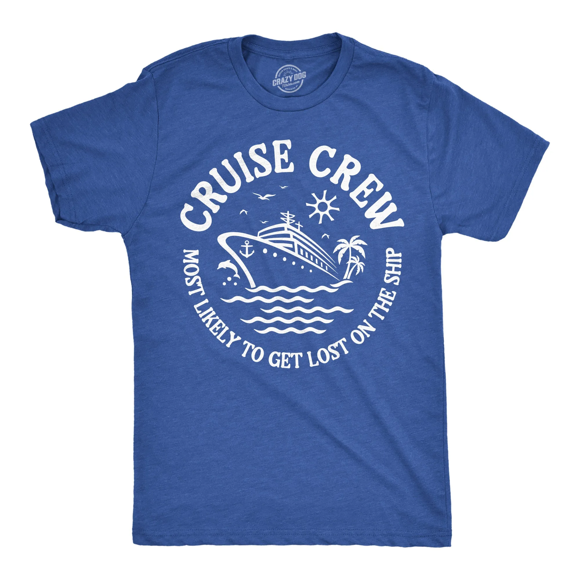 Cruise Crew Most Likely To Get Lost On The Ship Men's T Shirt sold by Crazy Dog T-Shirts product image thumbnail 2