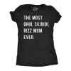 The Most Ohio Skibidi Rizz Mom Ever Women's T Shirt sold by Crazy Dog T-Shirts