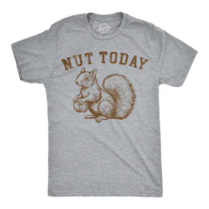 Nut Today Men's T Shirt sold by Crazy Dog T-Shirts