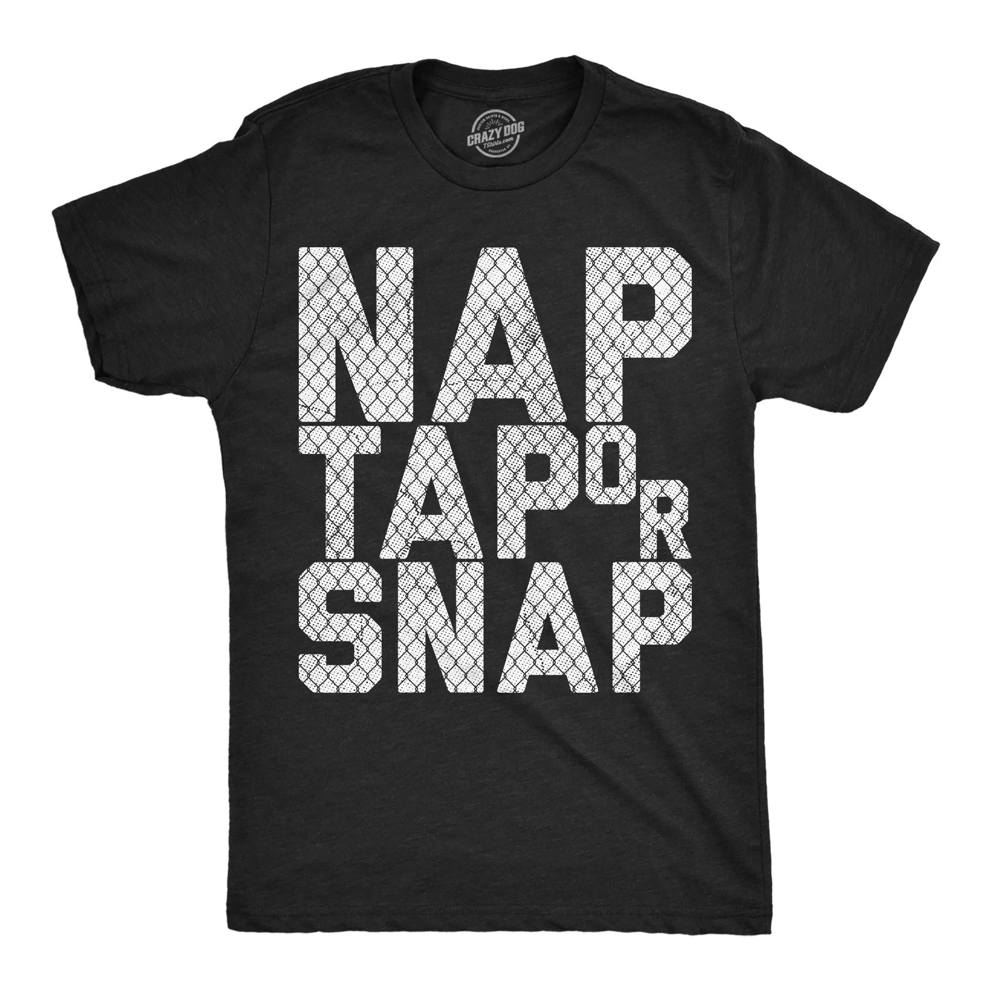 Nap Tap Or Snap Men's T Shirt sold by Crazy Dog T-Shirts