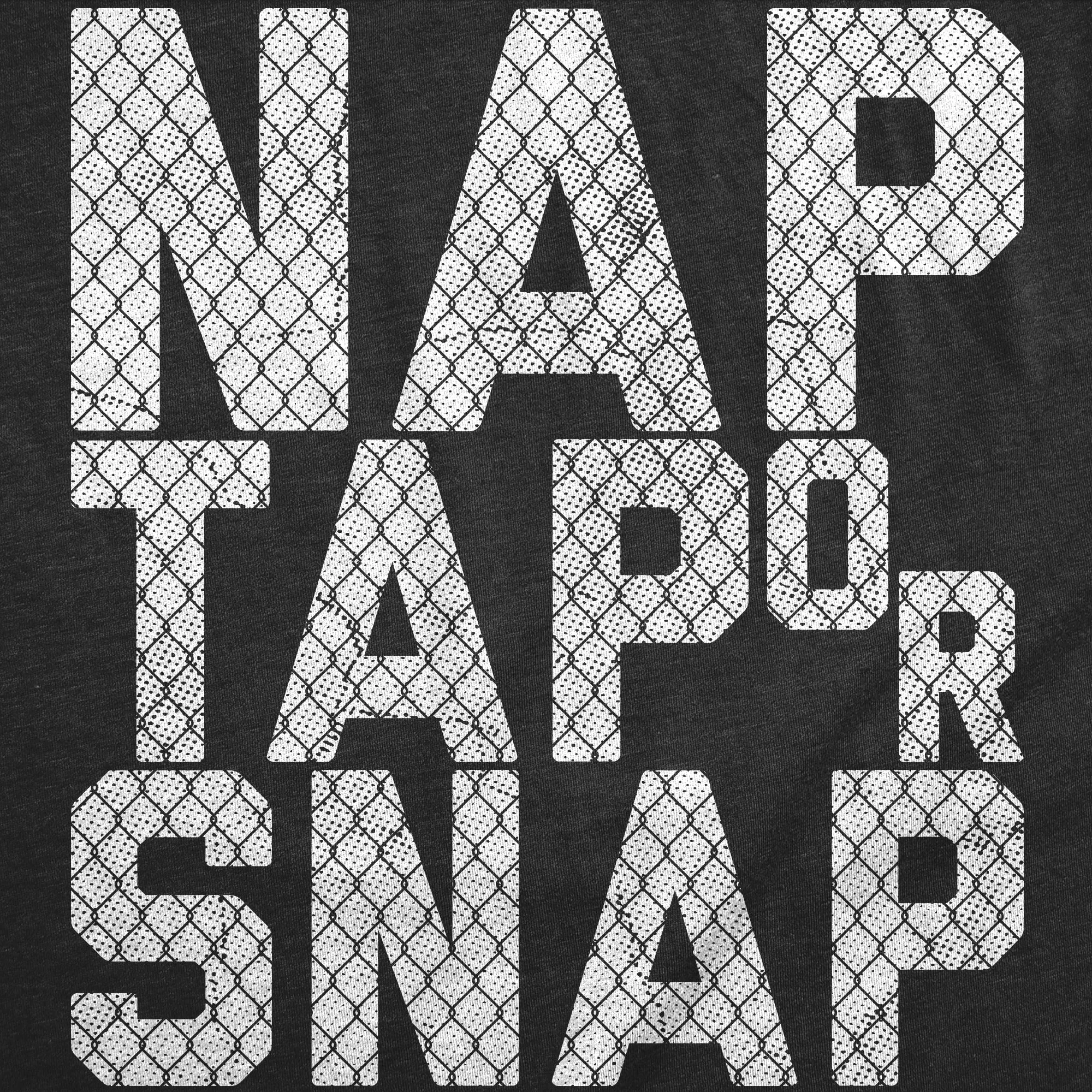 Nap Tap Or Snap Men's T Shirt sold by Crazy Dog T-Shirts product image thumbnail 2