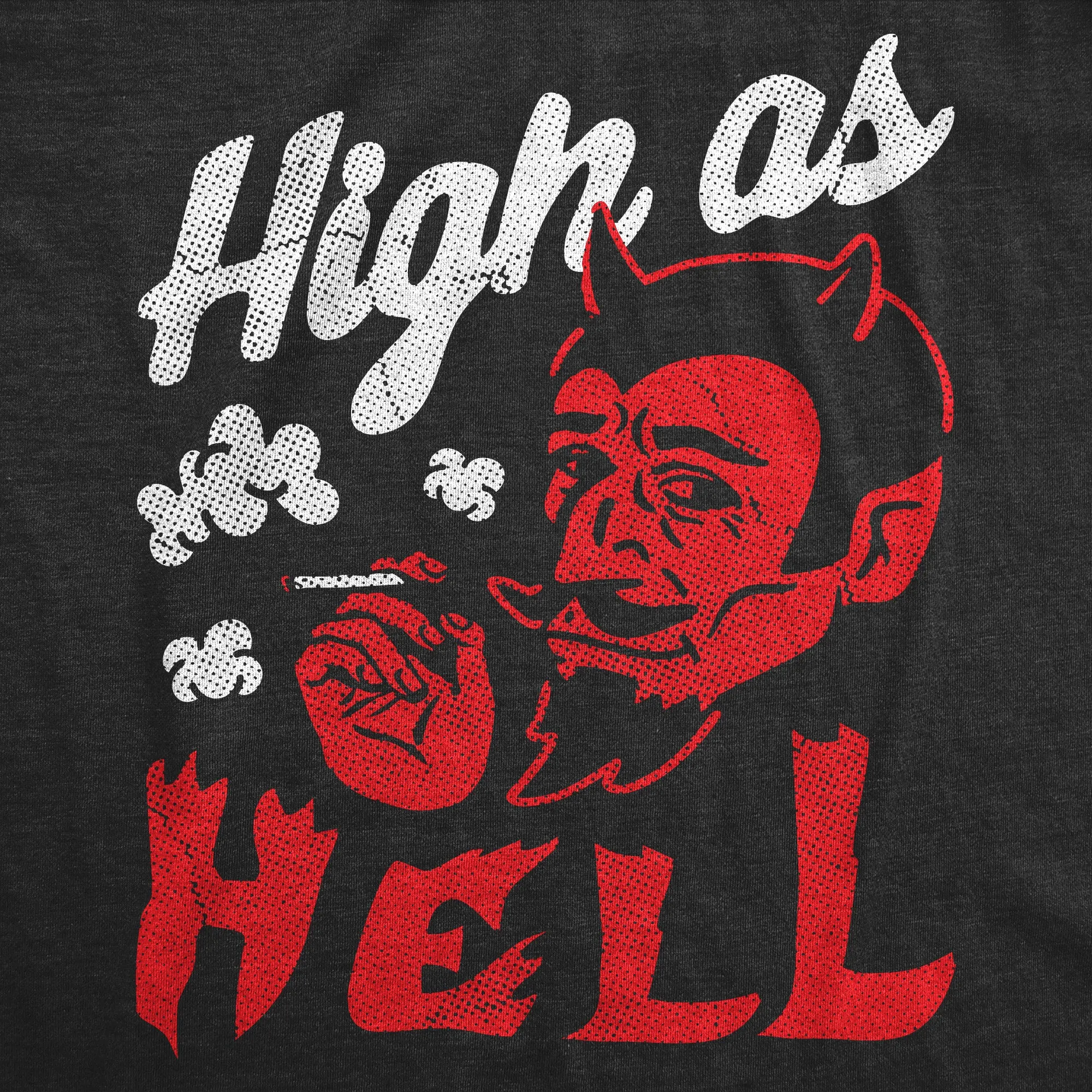 High As Hell Men's T Shirt sold by Crazy Dog T-Shirts product image thumbnail 2