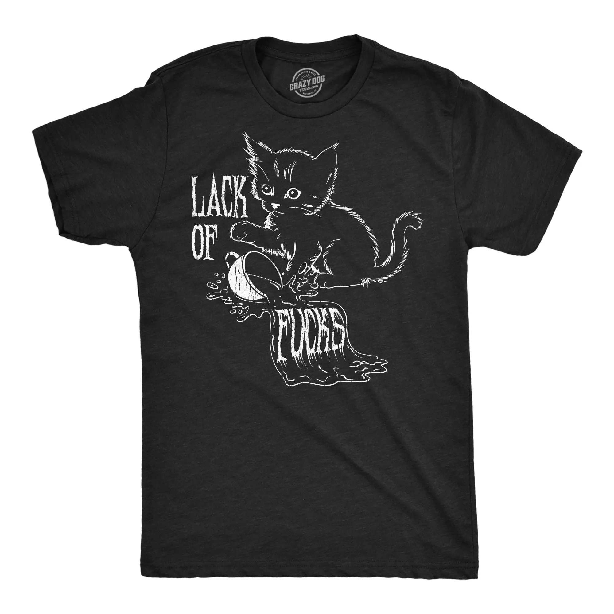 Lack Of Fucks Men's T Shirt sold by Crazy Dog T-Shirts