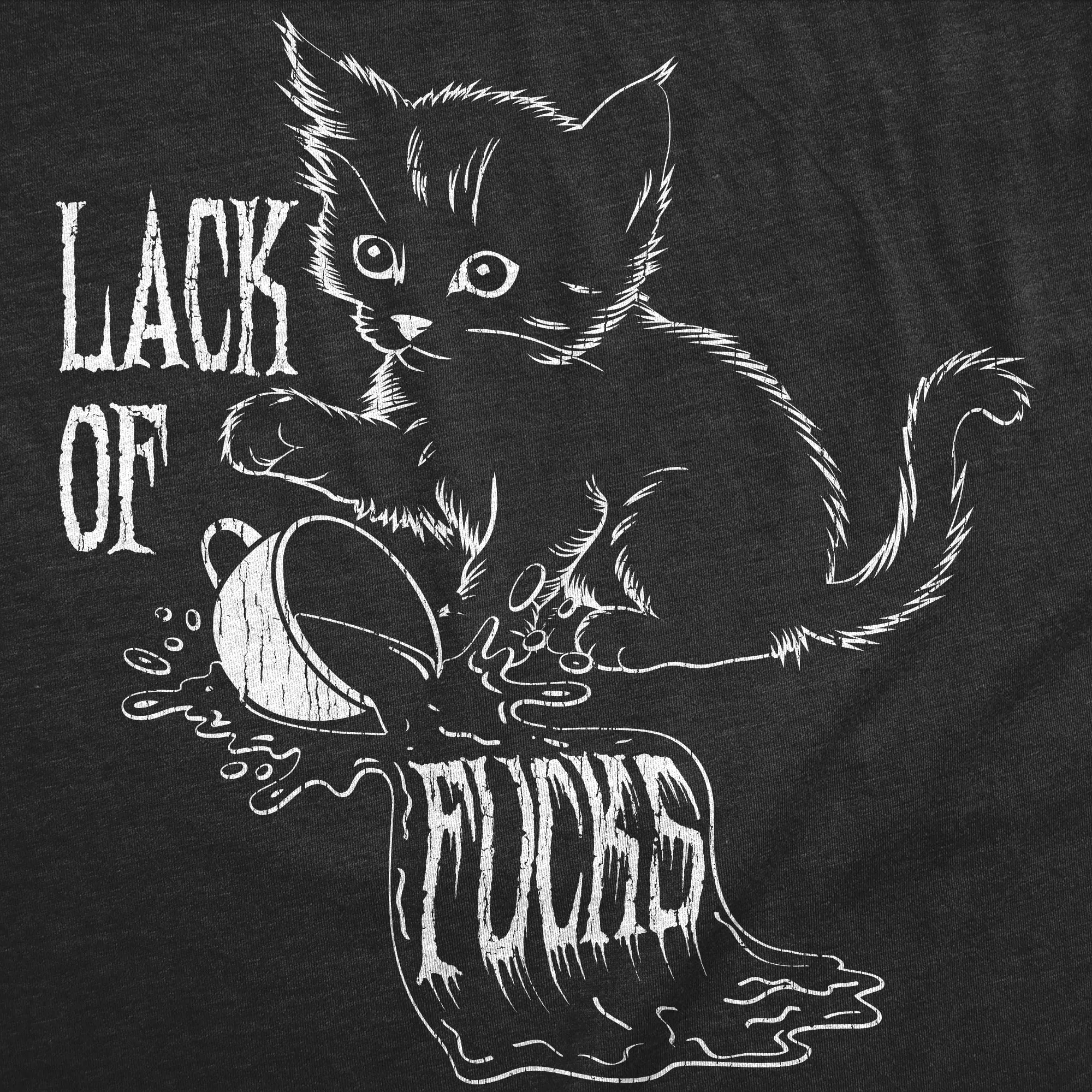 Lack Of Fucks Men's T Shirt sold by Crazy Dog T-Shirts product image thumbnail 2