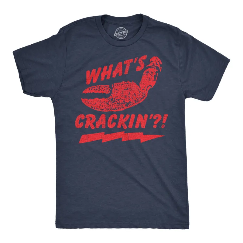 Whats Crackin Men's T Shirt sold by Crazy Dog T-Shirts