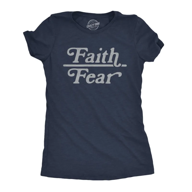 Faith Over Fear Women's T Shirt sold by Crazy Dog T-Shirts