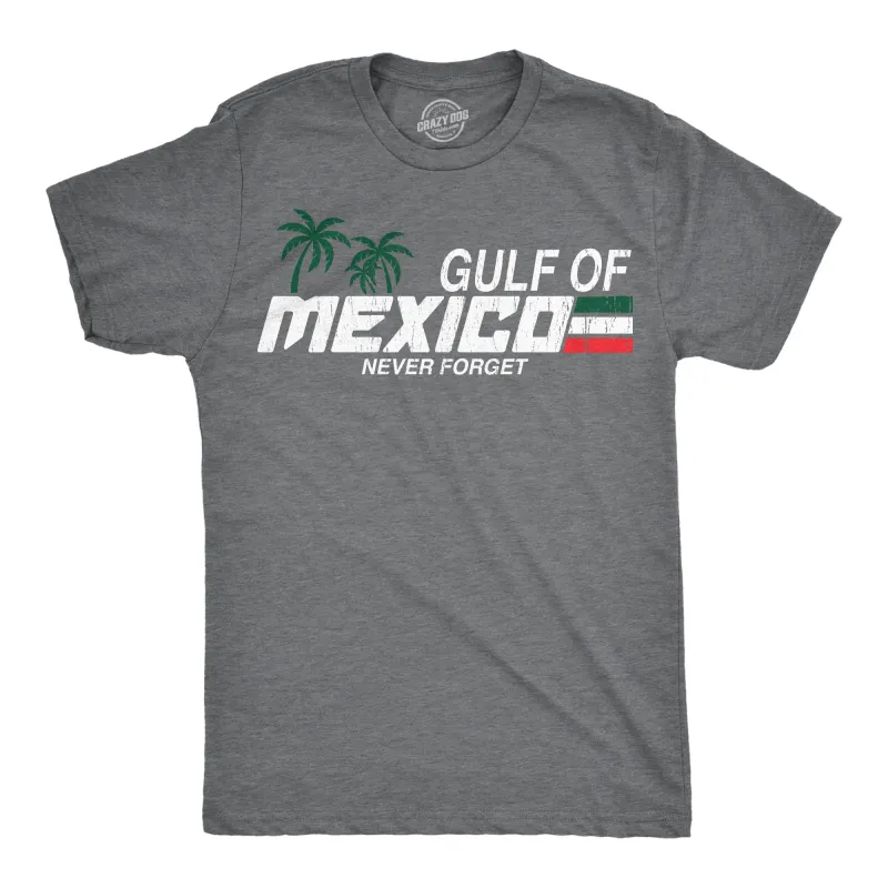 Gulf Of Mexico Never Forget Men's T Shirt sold by Crazy Dog T-Shirts