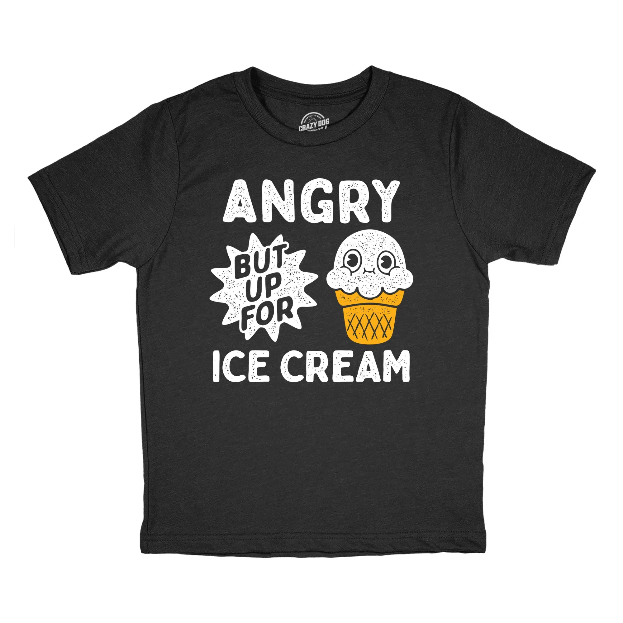 Angry But Up For Ice Cream Youth T Shirt sold by Crazy Dog T-Shirts