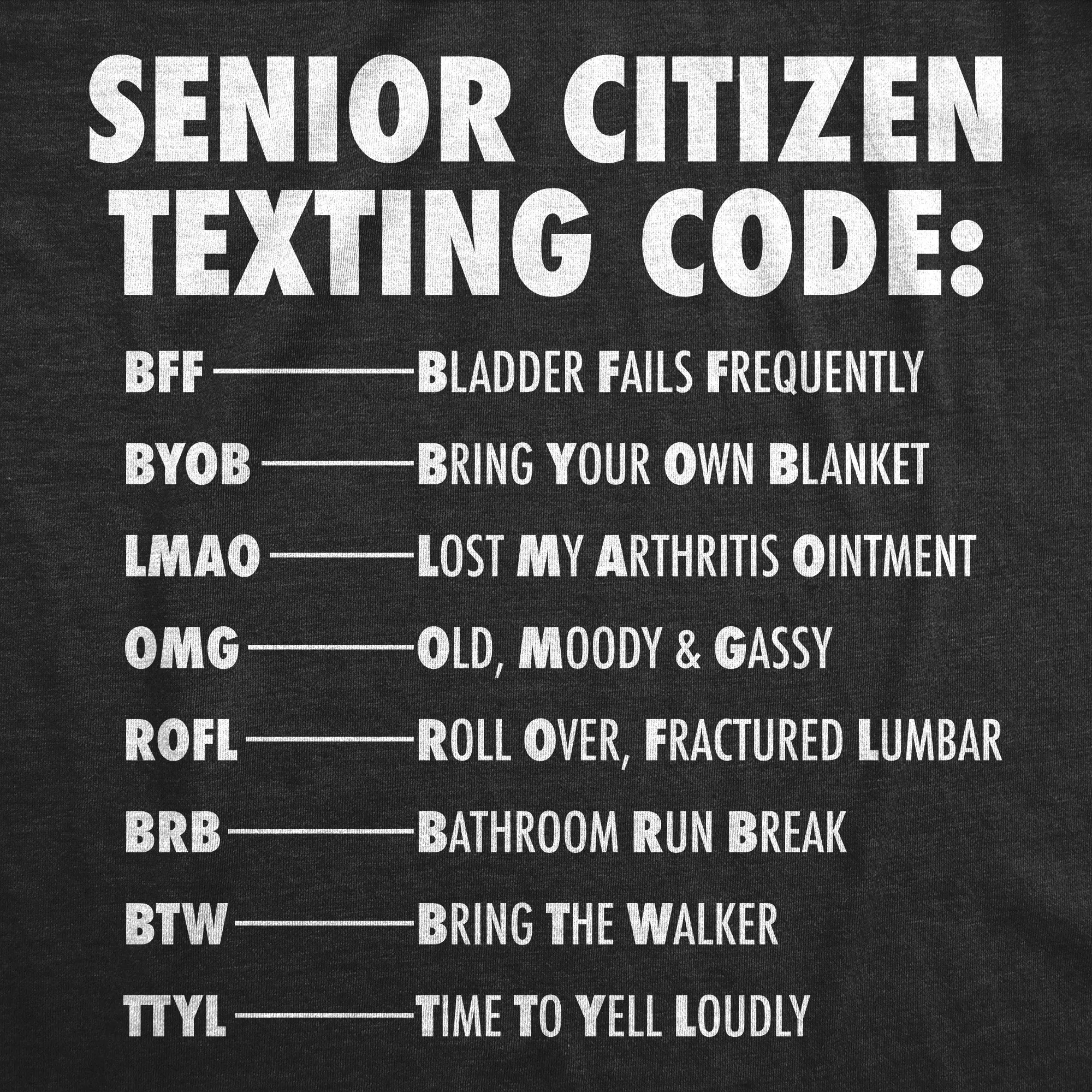 Senior Citizen Texting Code Men's T Shirt sold by Crazy Dog T-Shirts product image thumbnail 2