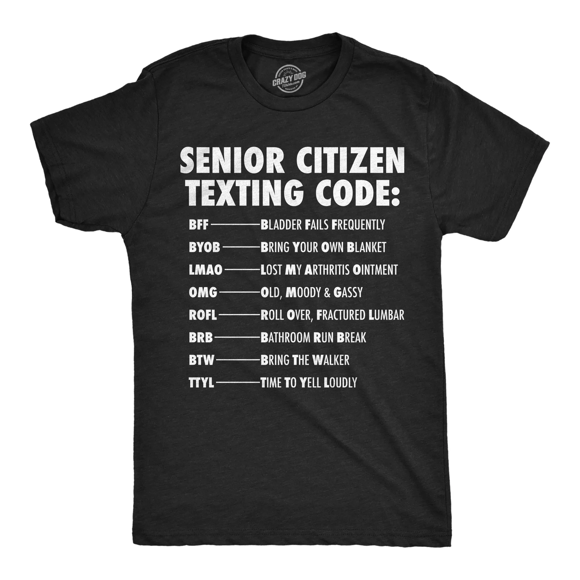 Senior Citizen Texting Code Men's T Shirt sold by Crazy Dog T-Shirts