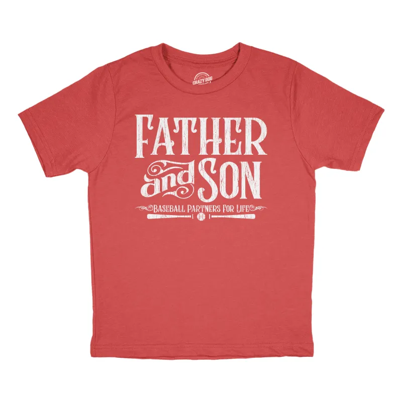 Father And Son Baseball Partners For Life Youth T Shirt sold by Crazy Dog T-Shirts