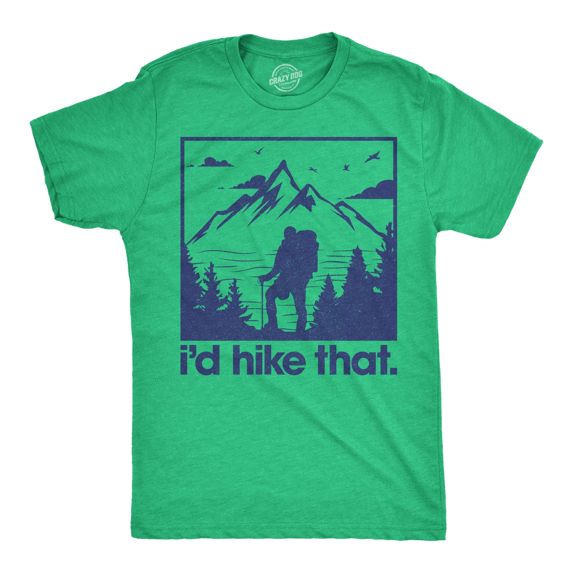 Id Hike That Men's T Shirt sold by Crazy Dog T-Shirts