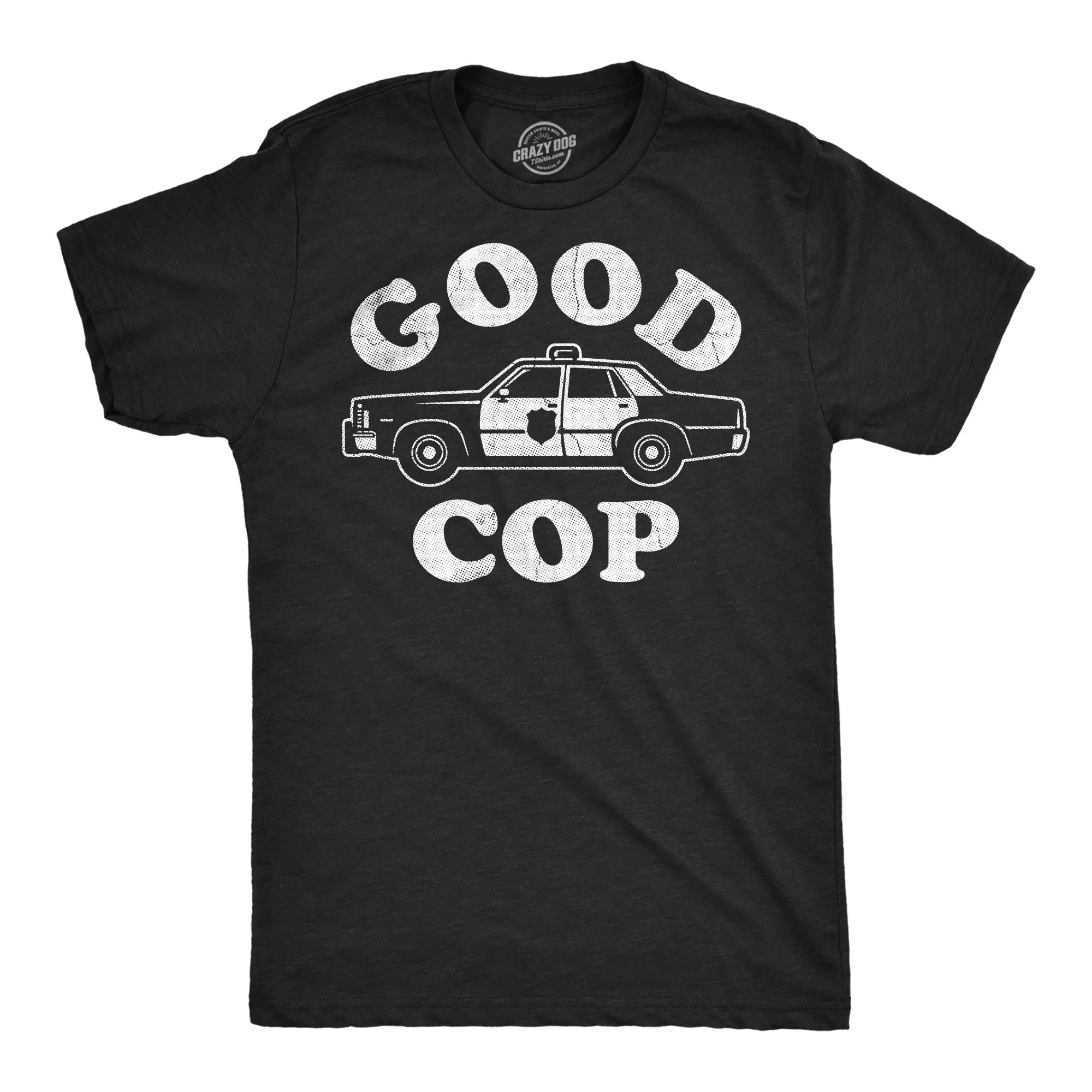 Good Cop Men's T Shirt sold by Crazy Dog T-Shirts