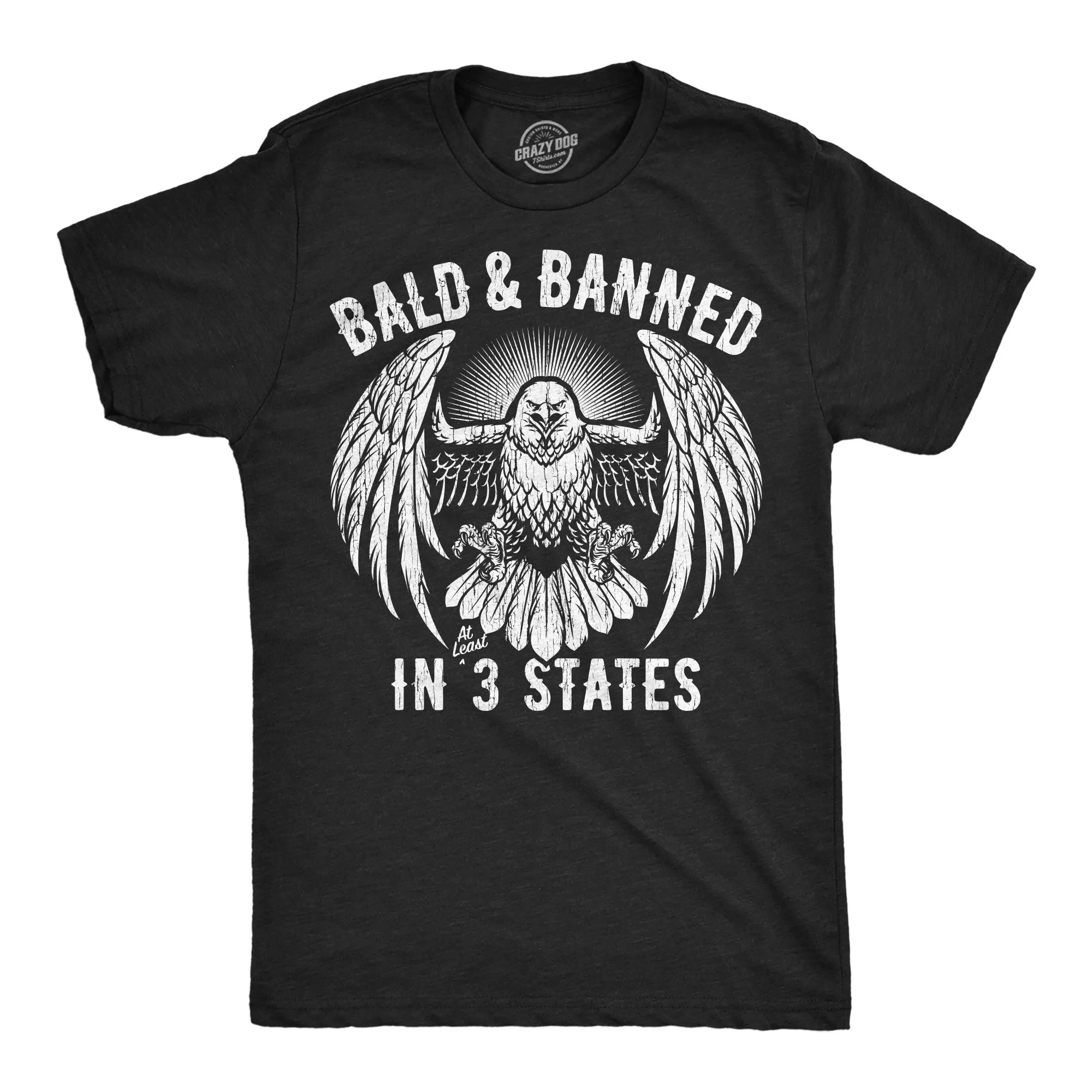 Bald And Banned In 3 States Men's T Shirt sold by Crazy Dog T-Shirts