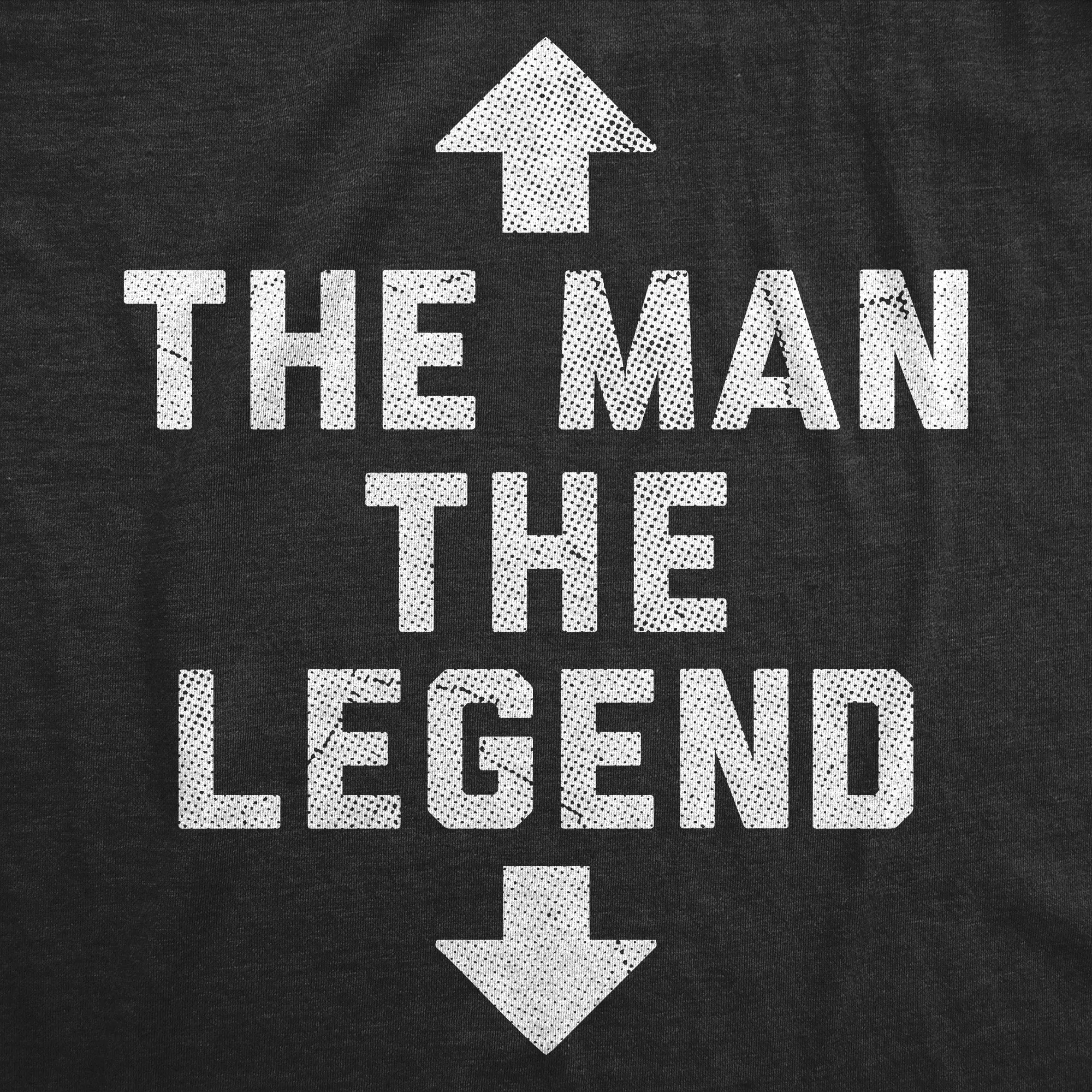 The Man The Legend Men's T Shirt sold by Crazy Dog T-Shirts product image thumbnail 2