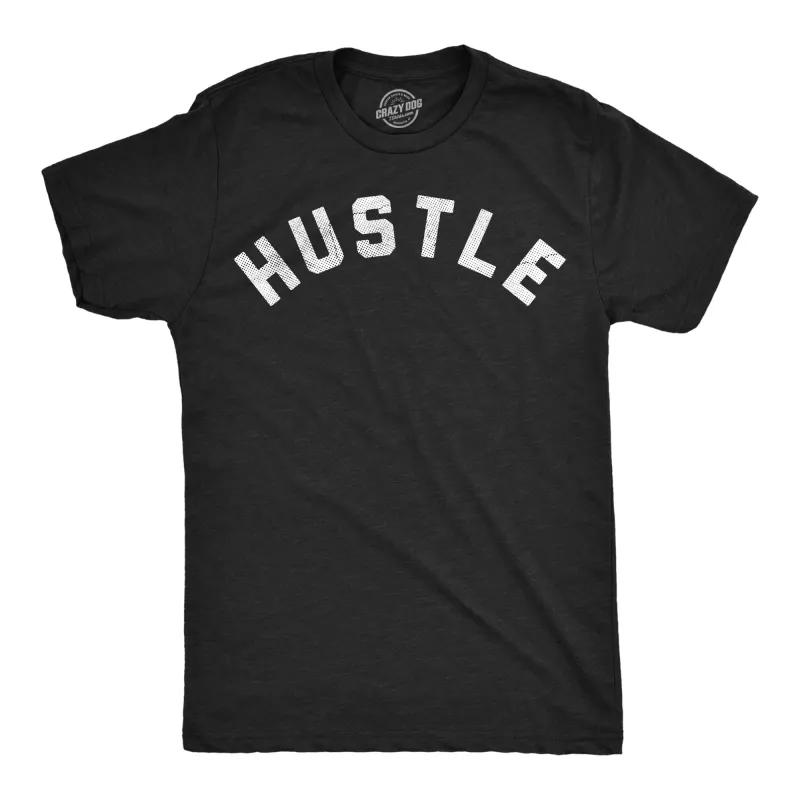Hustle Men's T Shirt sold by Crazy Dog T-Shirts