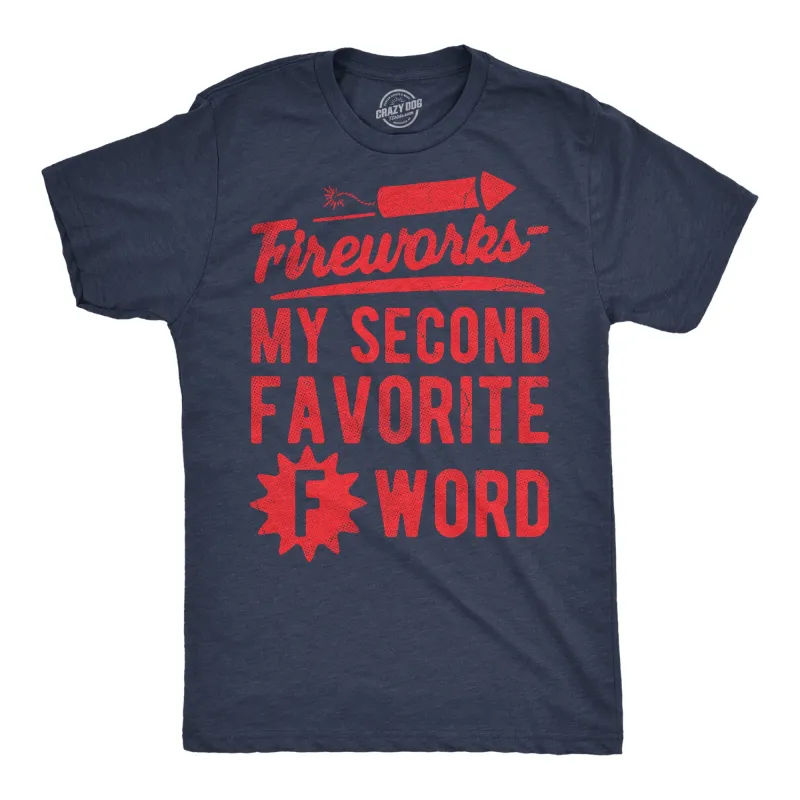 Fireworks My Second Favorite F Word Men's T Shirt sold by Crazy Dog T-Shirts