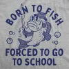 Born To Fish Forced To Go To School Youth T Shirt sold by Crazy Dog T-Shirts