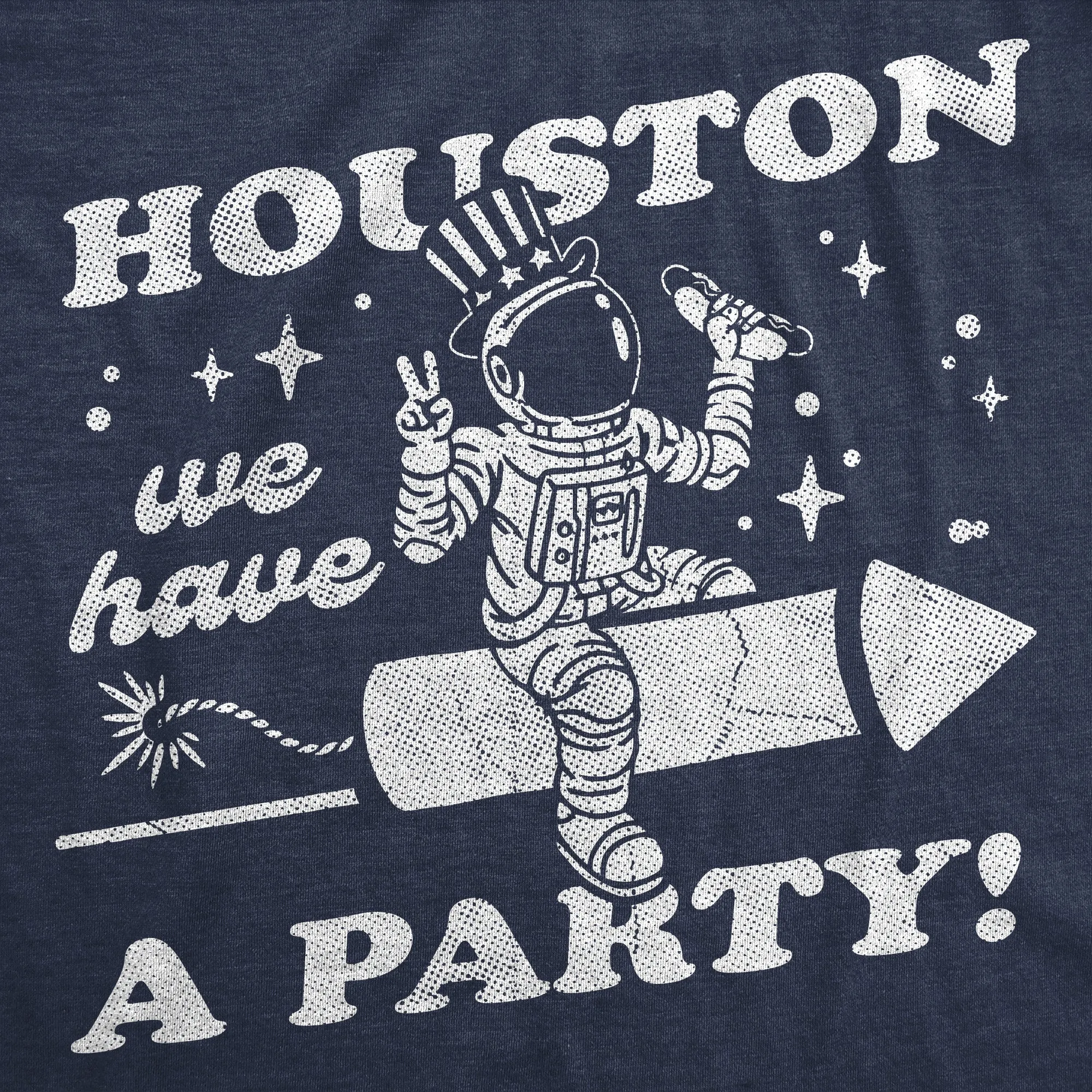 Houston We Have A Party Men's T Shirt sold by Crazy Dog T-Shirts product image thumbnail 2