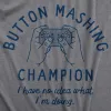 Button Mashing Champion Men's T Shirt sold by Crazy Dog T-Shirts