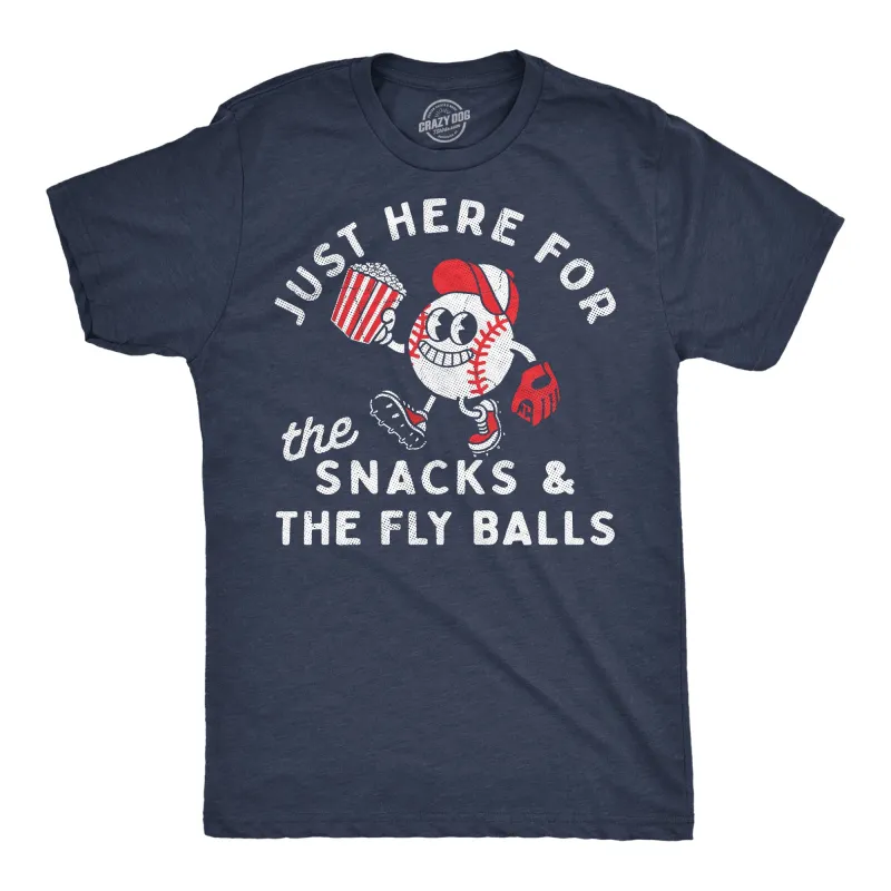 Just Here For The Snacks And The Fly Balls Men's T Shirt sold by Crazy Dog T-Shirts