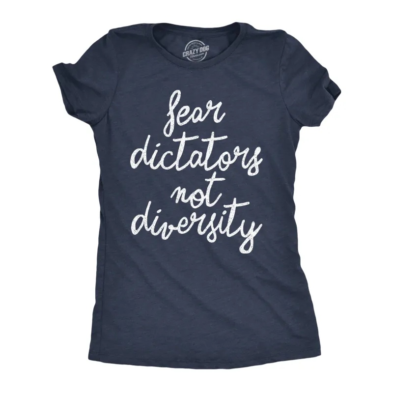 Fear Dictators Not Diversity Women's T Shirt sold by Crazy Dog T-Shirts