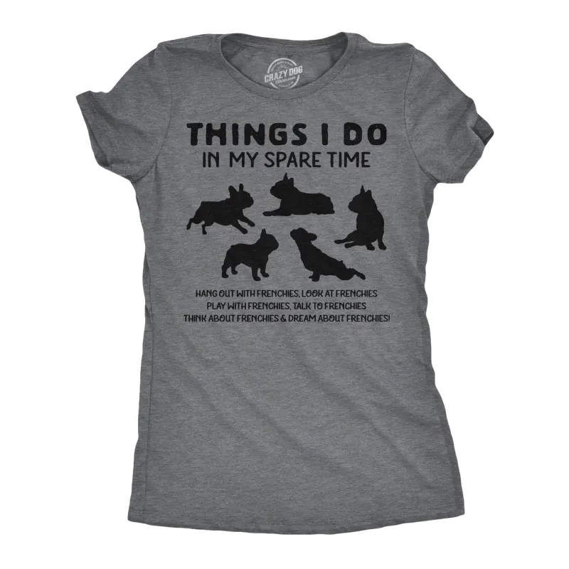 Things I Do In My Spare Time Women's T Shirt sold by Crazy Dog T-Shirts