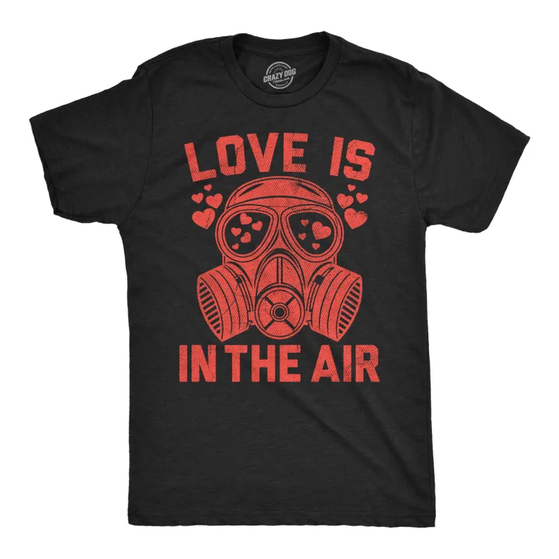 Love Is In The Air Men's T Shirt sold by Crazy Dog T-Shirts