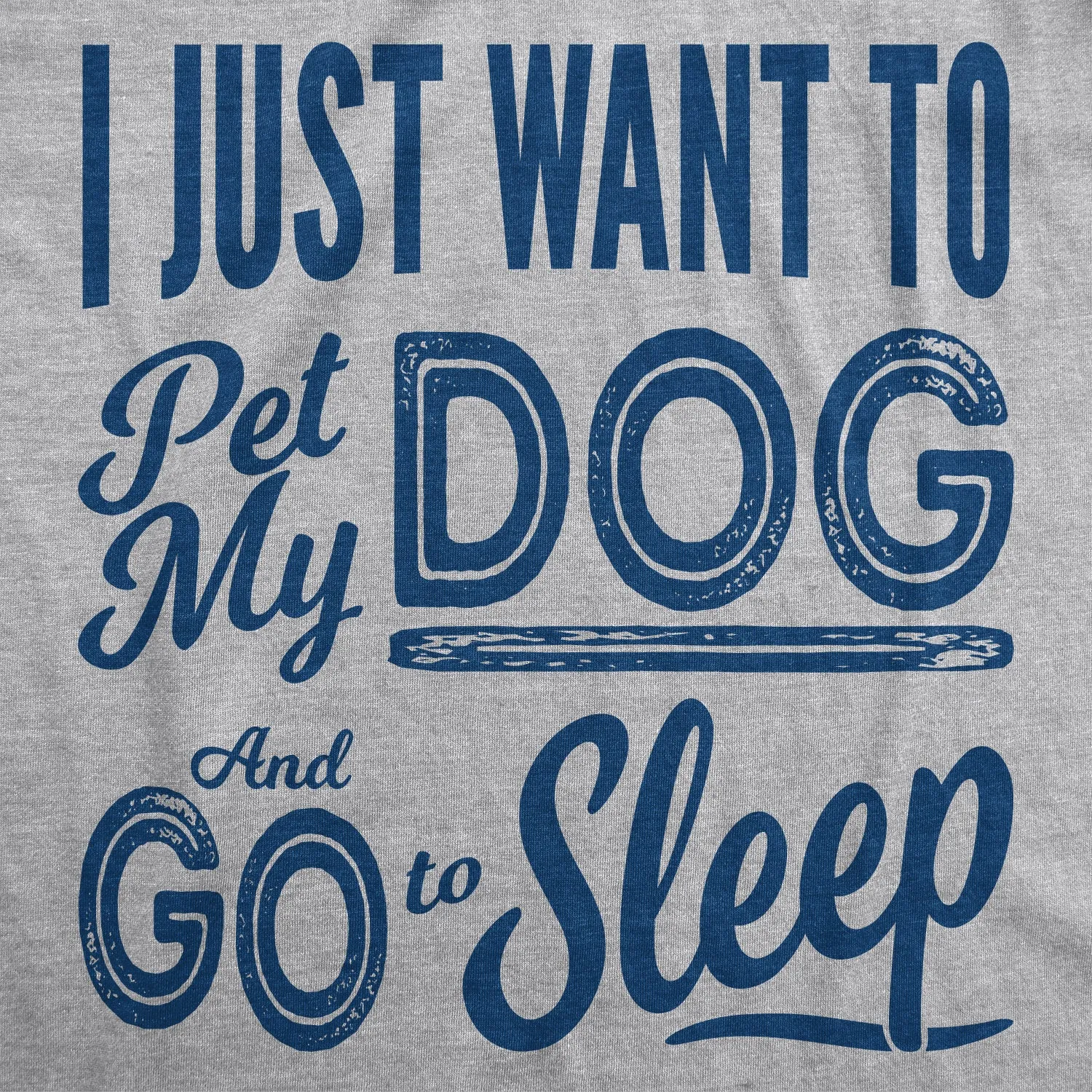 Pet My Dog and Go to Sleep Men's T Shirt sold by Crazy Dog T-Shirts product image thumbnail 2