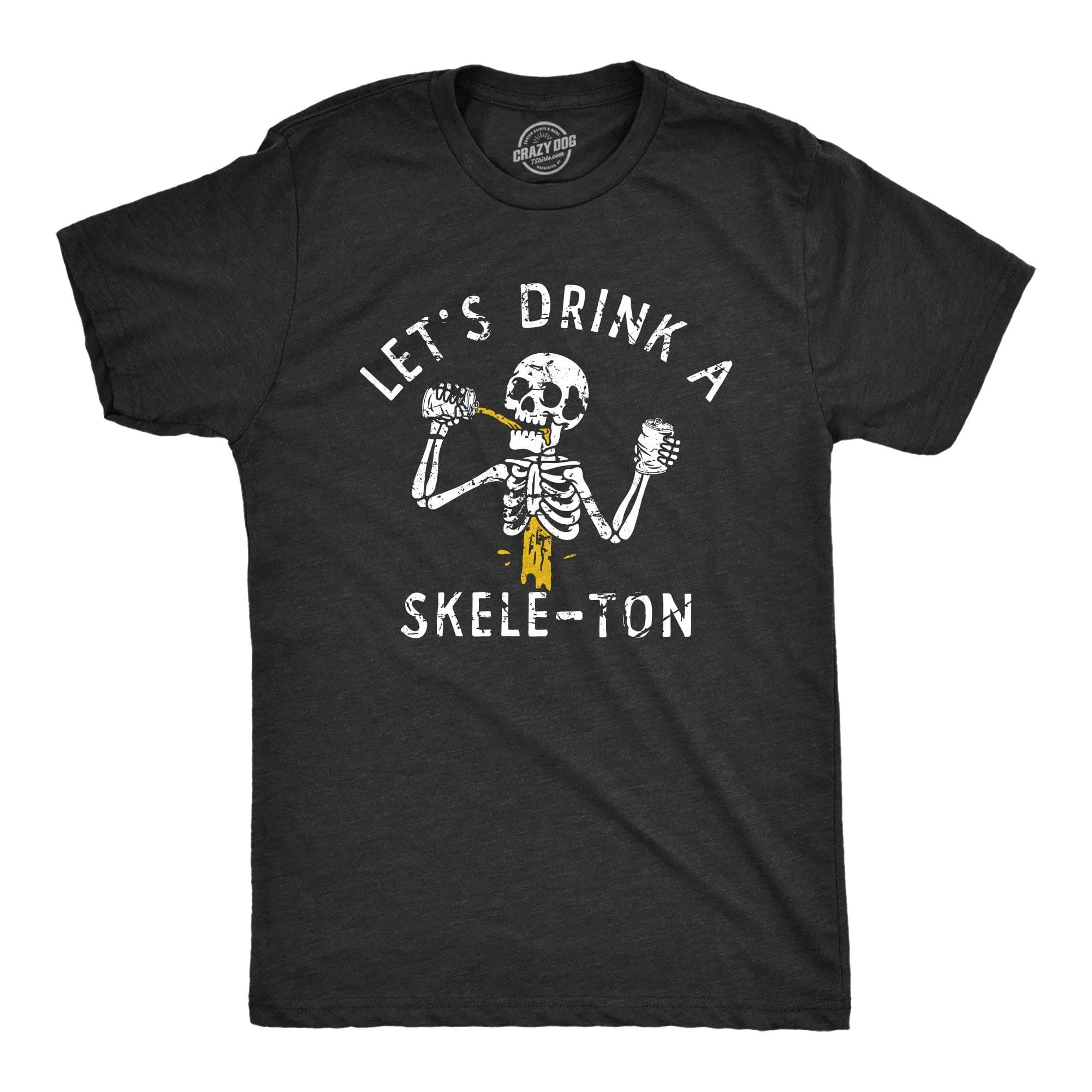 Lets Drink A Skele Ton Men's T Shirt sold by Crazy Dog T-Shirts
