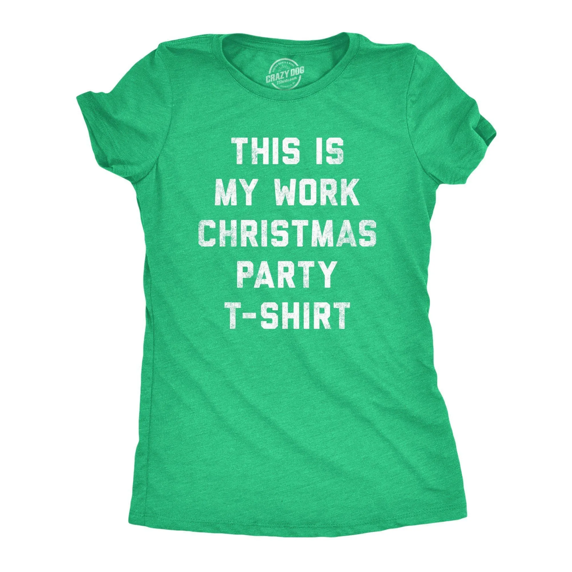 This Is My Work Christmas Party T-Shirt Women's T Shirt sold by Crazy Dog T-Shirts