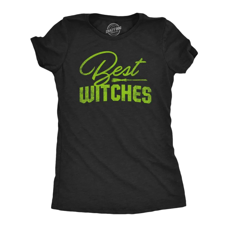 Best Witches Women's T Shirt sold by Crazy Dog T-Shirts