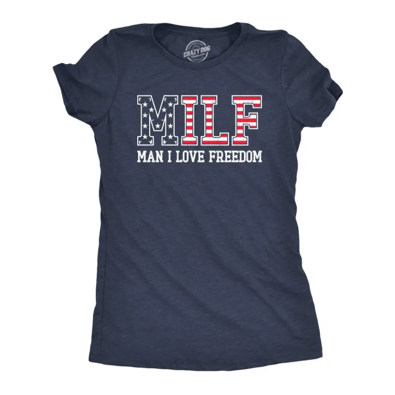 MILF Man I Love Freedom Women's T Shirt sold by Crazy Dog T-Shirts