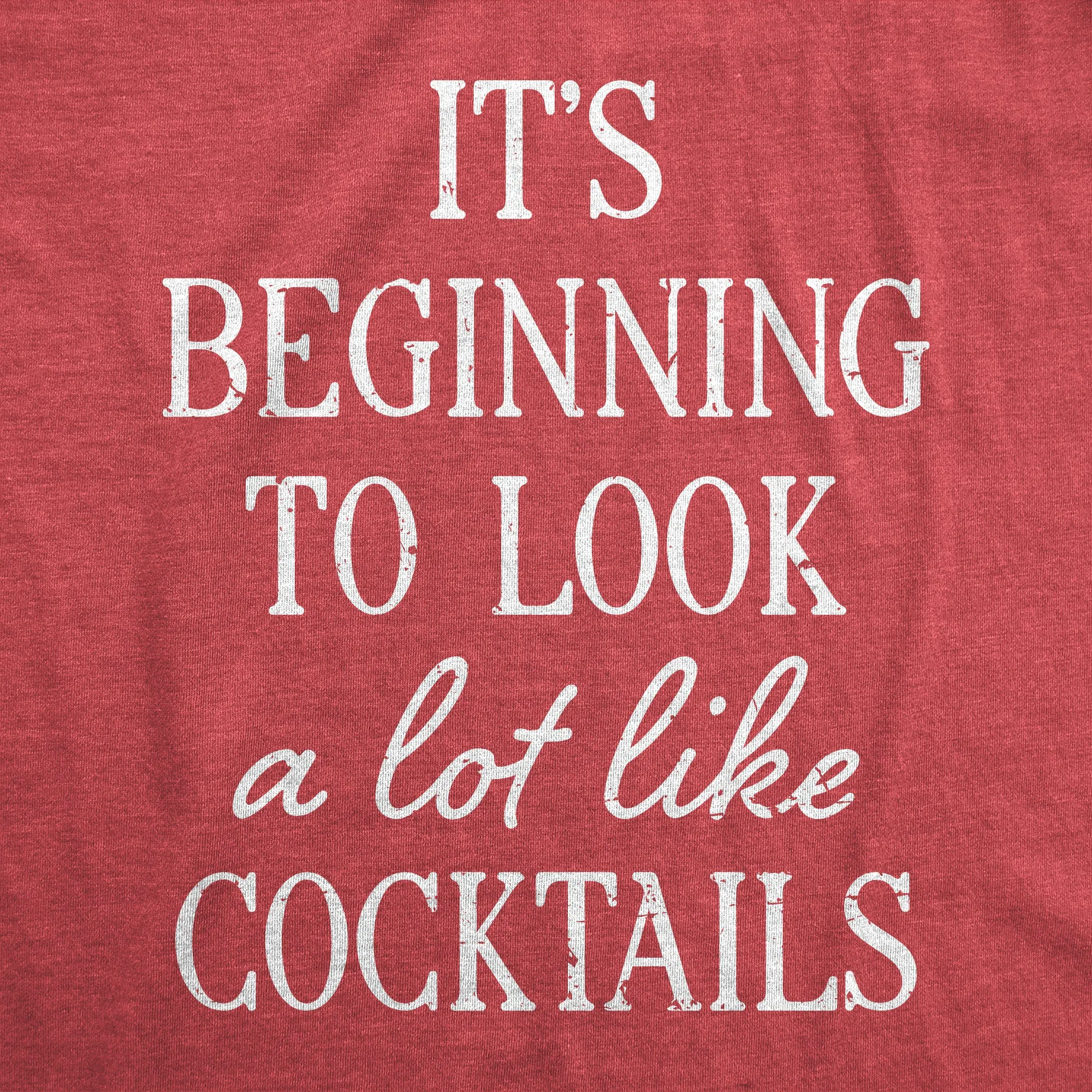 Its Beginning To Look A Lot Like Cocktails Men's T Shirt sold by Crazy Dog T-Shirts product image thumbnail 4