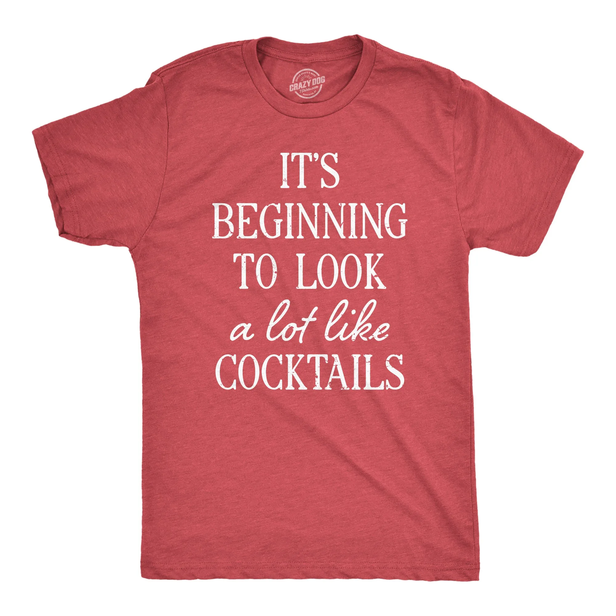 Its Beginning To Look A Lot Like Cocktails Men's T Shirt sold by Crazy Dog T-Shirts product image thumbnail 3
