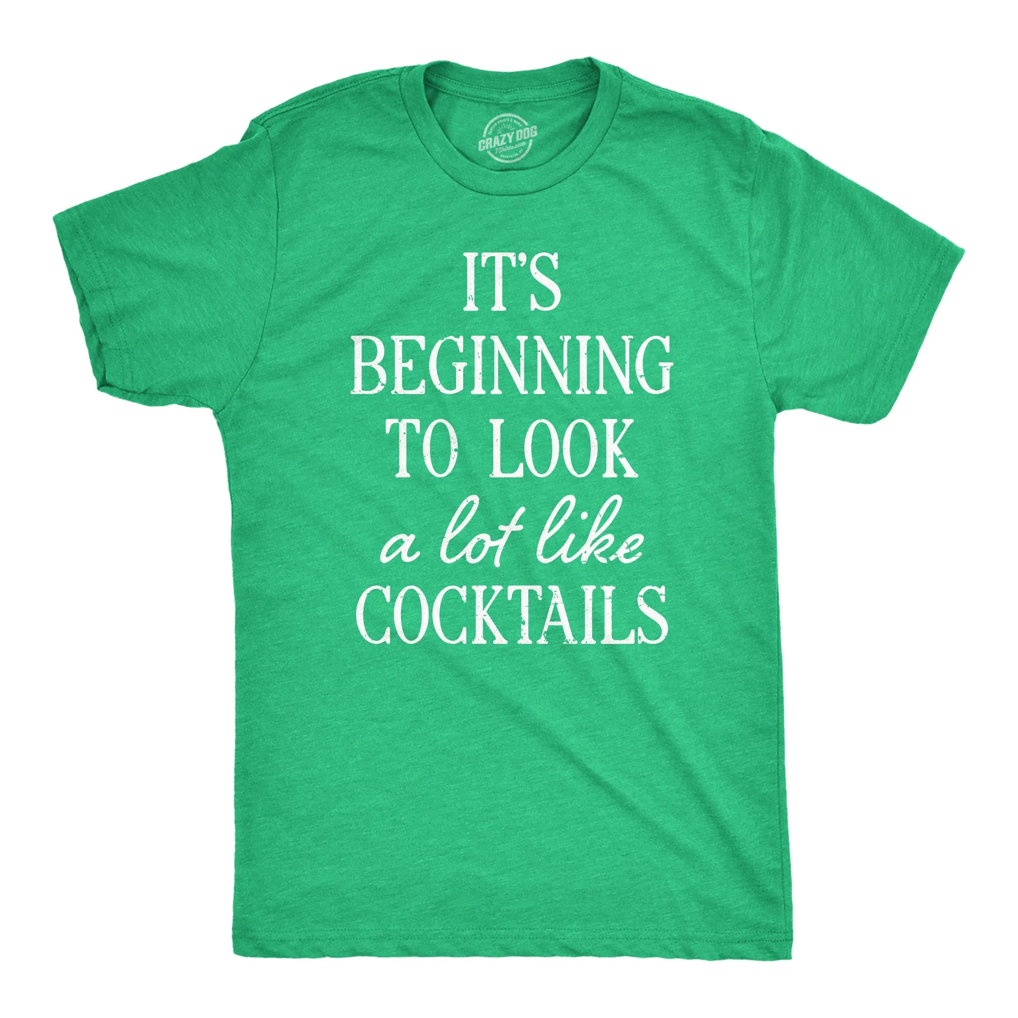 Its Beginning To Look A Lot Like Cocktails Men's T Shirt sold by Crazy Dog T-Shirts