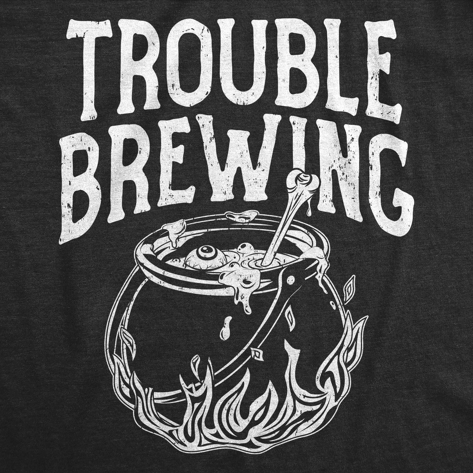 Trouble Brewing Women's T Shirt sold by Crazy Dog T-Shirts product image thumbnail 2