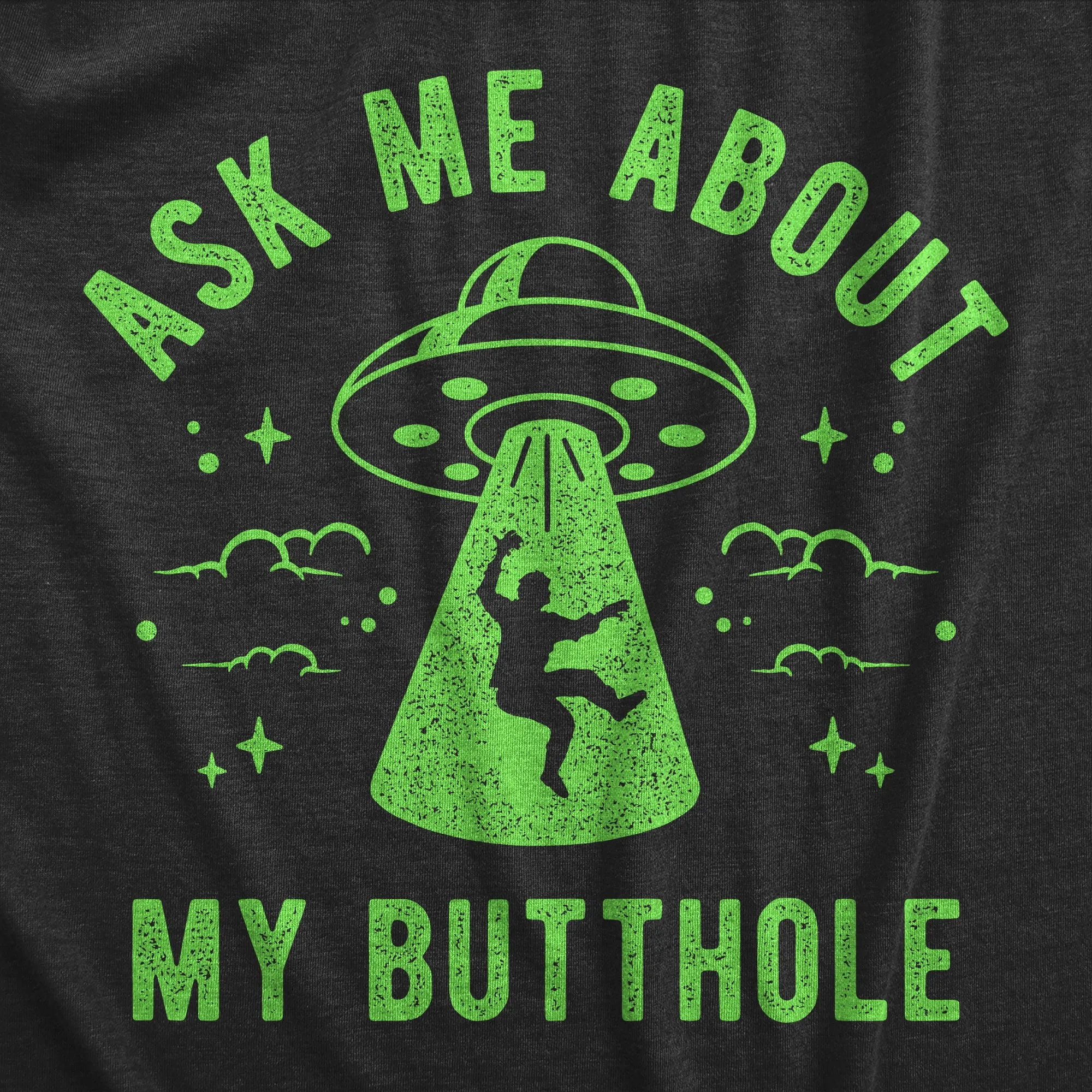 Ask Me About My Butthole Men's T Shirt sold by Crazy Dog T-Shirts product image thumbnail 2