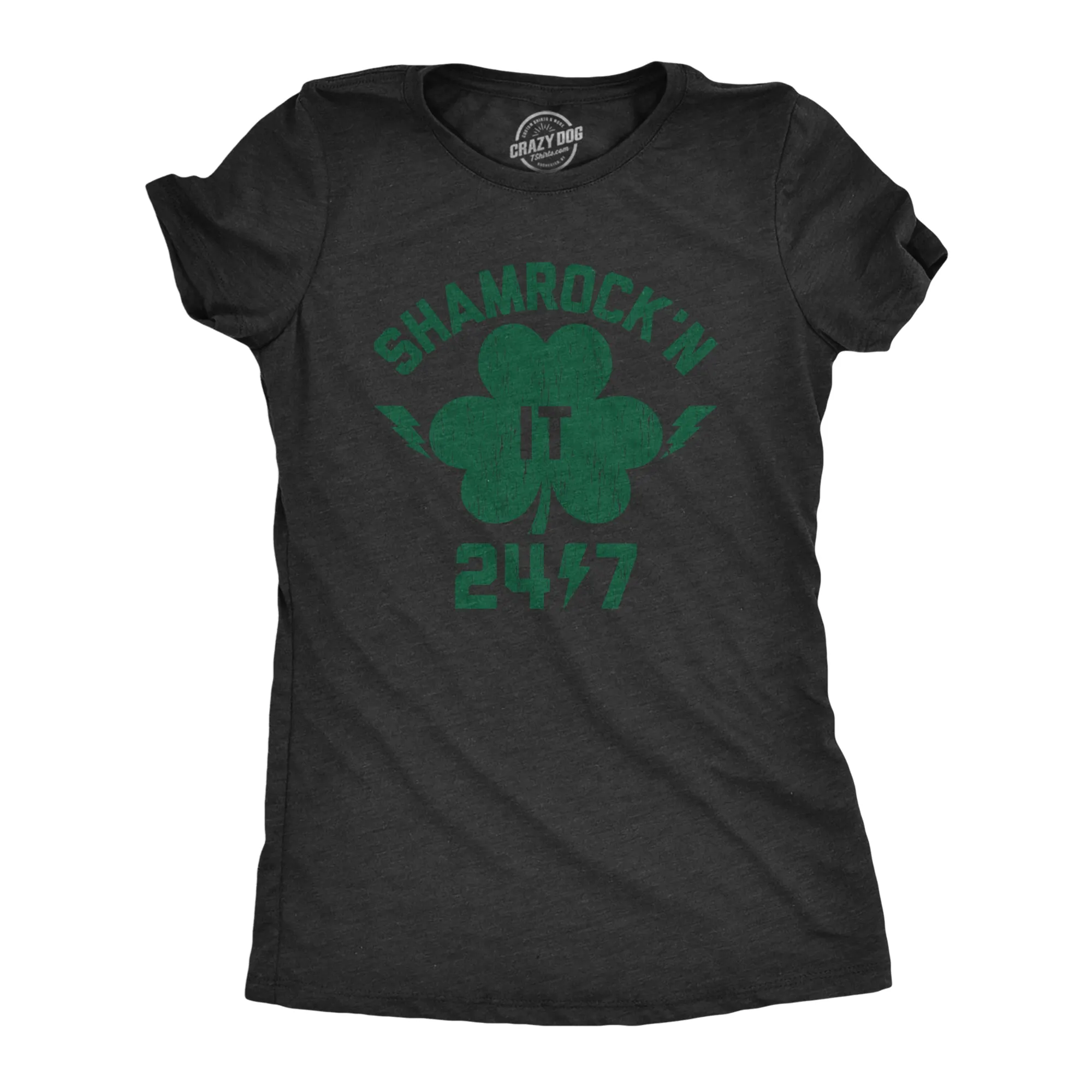 Shamrock'n It 24/7 Women's T Shirt sold by Crazy Dog T-Shirts