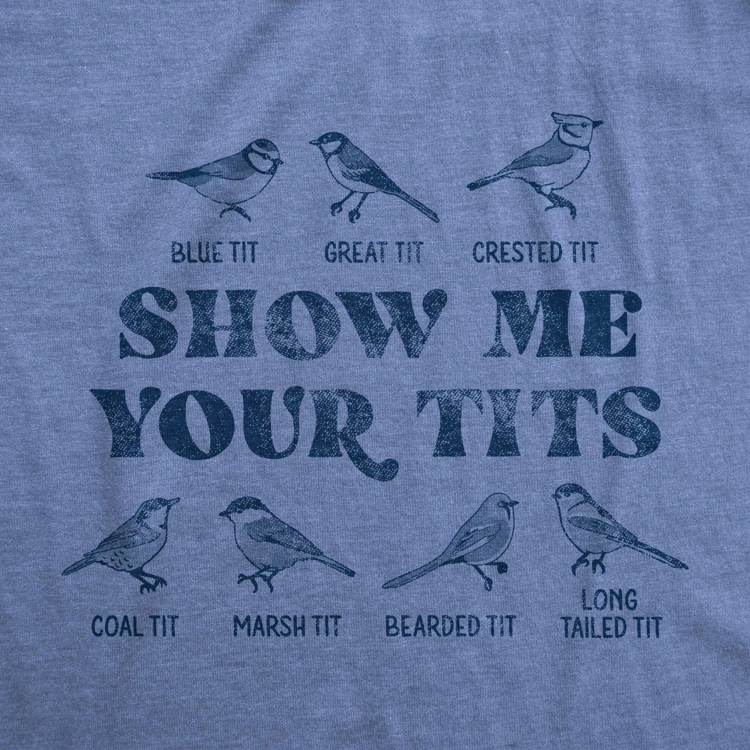 Show Me Your Tits Men's T Shirt sold by Crazy Dog T-Shirts product image thumbnail 2