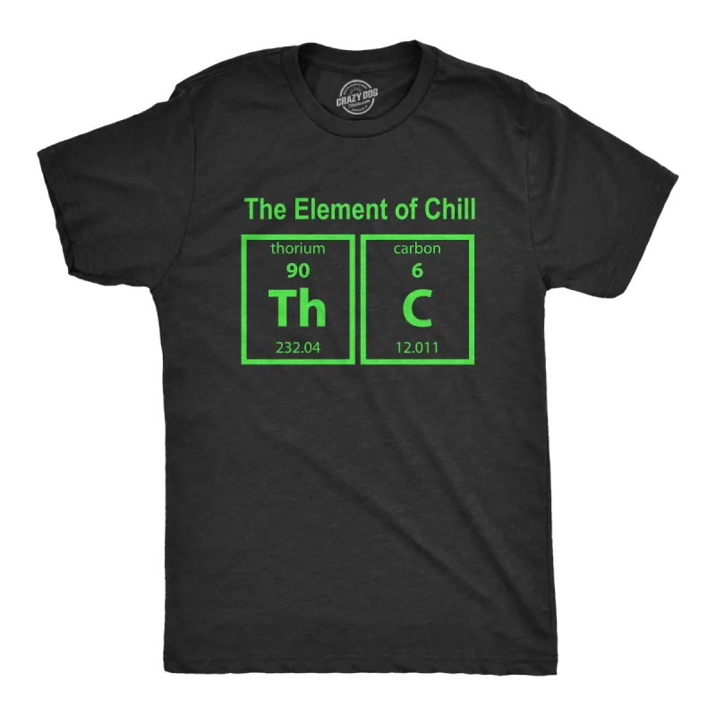 The Element Of Chill Men's T Shirt sold by Crazy Dog T-Shirts