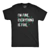 Im Fine Everything Is Fine Men's T Shirt sold by Crazy Dog T-Shirts