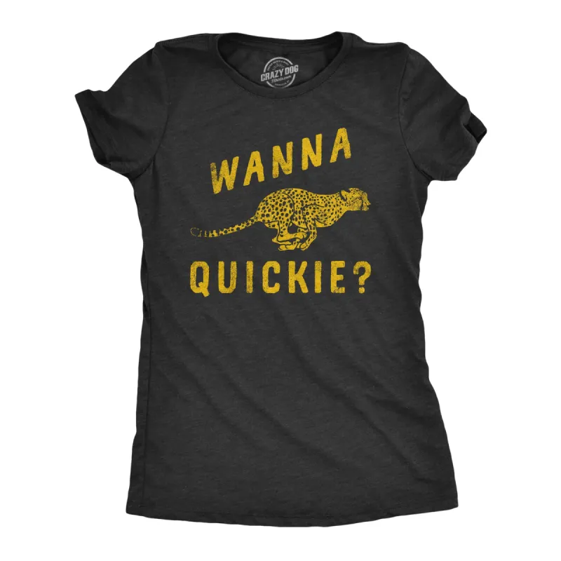 Wanna Quickie Women's T Shirt sold by Crazy Dog T-Shirts