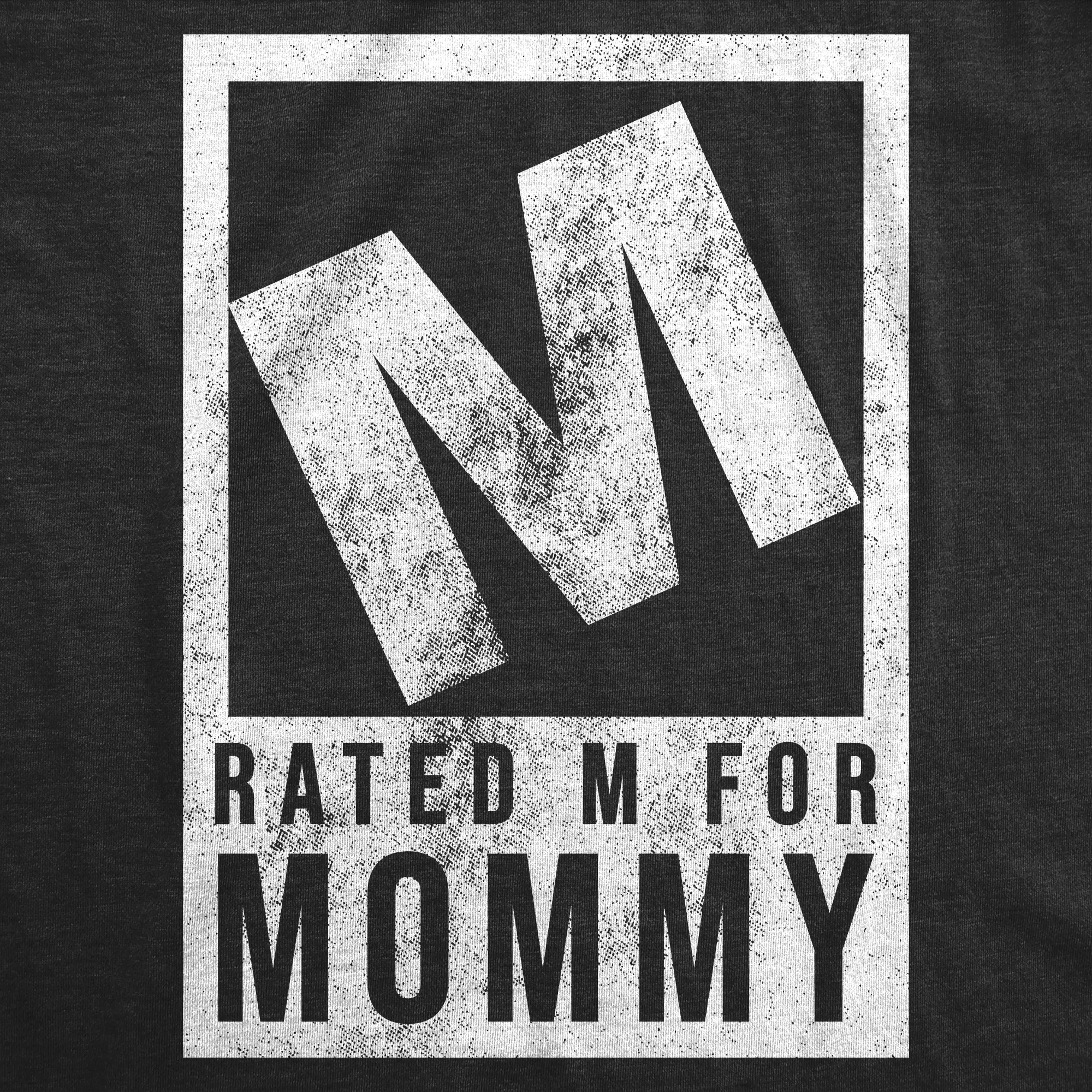 Rated M For Mommy Women's T Shirt sold by Crazy Dog T-Shirts product image thumbnail 2