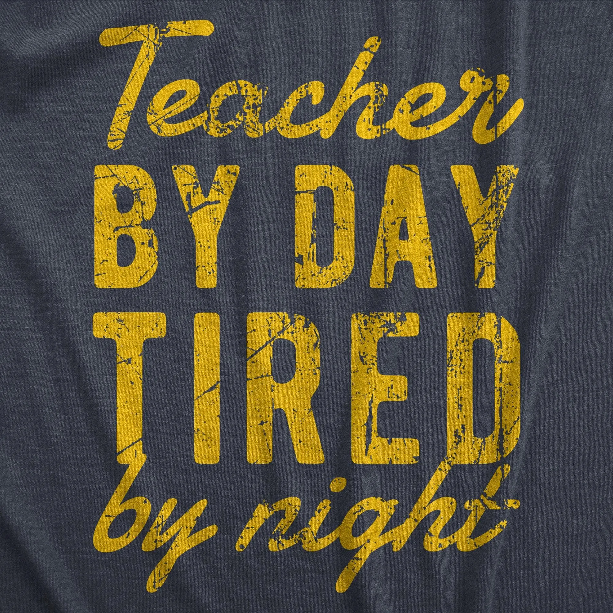 Teacher By Day Tired By Night Women's T Shirt sold by Crazy Dog T-Shirts product image thumbnail 2