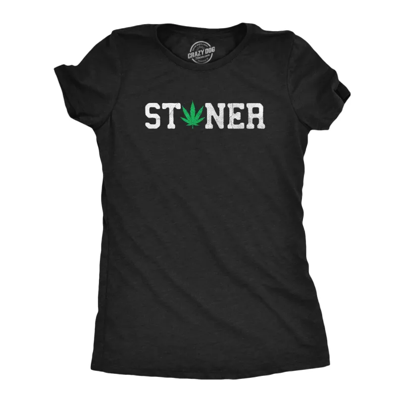 Stoner Women's T Shirt sold by Crazy Dog T-Shirts