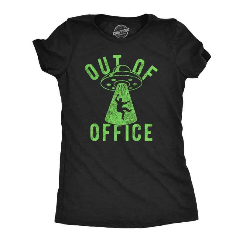 Out Of Office UFO Women's T Shirt sold by Crazy Dog T-Shirts