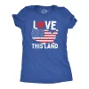 Love This Land Women's T Shirt sold by Crazy Dog T-Shirts
