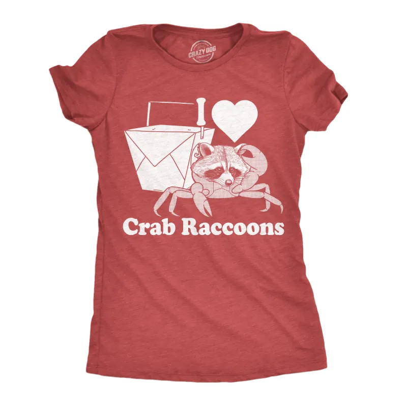 I Heart Crab Raccoons Women's T Shirt sold by Crazy Dog T-Shirts