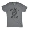 Big Foot Energy Men's T Shirt sold by Crazy Dog T-Shirts